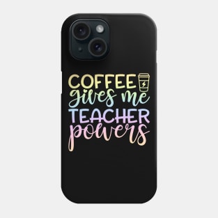 Coffee gives power - funny teacher joke/pun Phone Case