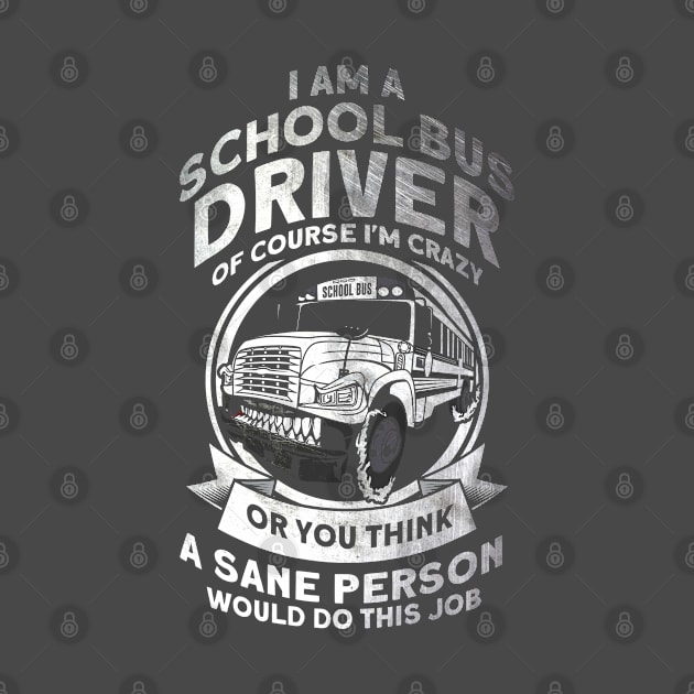 School Bus Sass Busdriver School Bus Driver by Toeffishirts