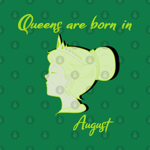 Queens are born in August by PunkBune