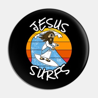 Christian Surfer, Jesus Surfs, Surfing Funny Pin