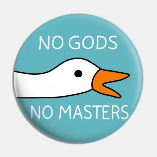 No Gods No Masters Pin