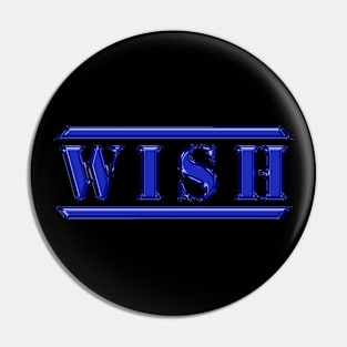 Wish Blue Pin