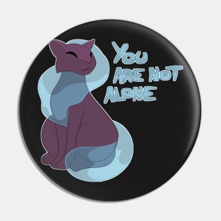 You are not alone - Melog Pin