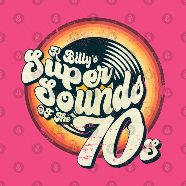 K Billy's Super Sounds of the 70s - distressed by spicytees