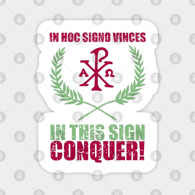 In hoc signo vinces | In this sign conquer - Chi Ro and Olive Branches with Motto Magnet by EkromDesigns