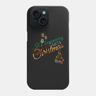 It's beginning to look like Christmas Phone Case