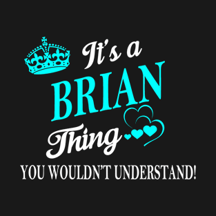 BRIAN T-Shirt