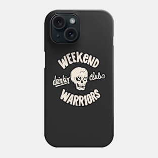 Weekend Warriors Phone Case