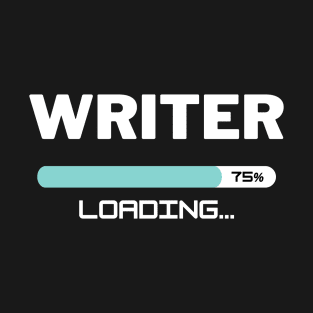 Future Writer Loading In Progress T-Shirt