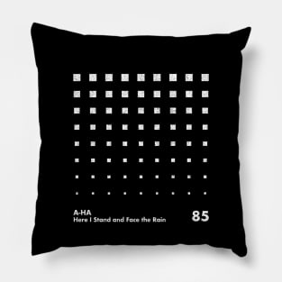 A-Ha / Here I Stand & Face The Rain / Minimal Graphic Design Tribute Pillow