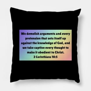 Bible Verse 2 Corinthians 10:5 Pillow