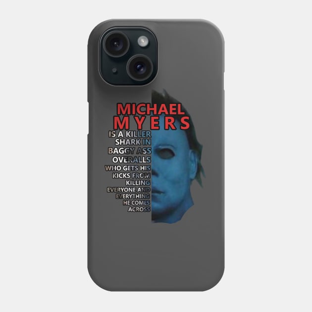 Michael Myers - Killer Shark Phone Case by red-leaf