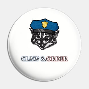 Law and order cat Pin