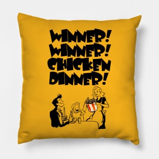 WINNER! WINNER! CHICKEN DINNER! Pillow