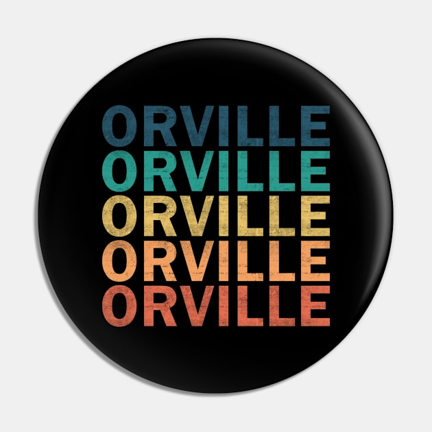 Orville Name T Shirt - Orville Vintage Retro Name Gift Item Tee Pin by henrietacharthadfield