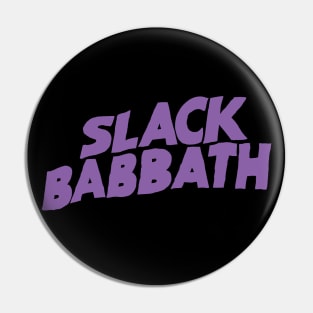 SLACK BABBOTH Heavy Metal Parody Off Brand Knock Off Boot Pin