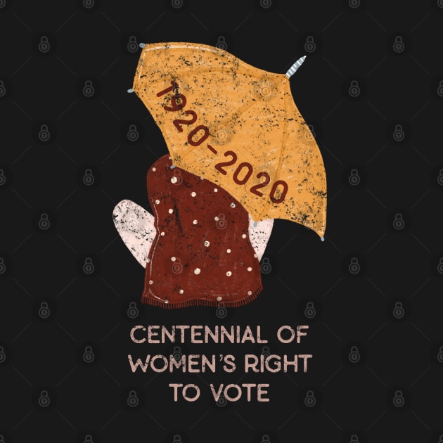 Women's Vote Centennial Suffragette 100 Years by Pine Hill Goods