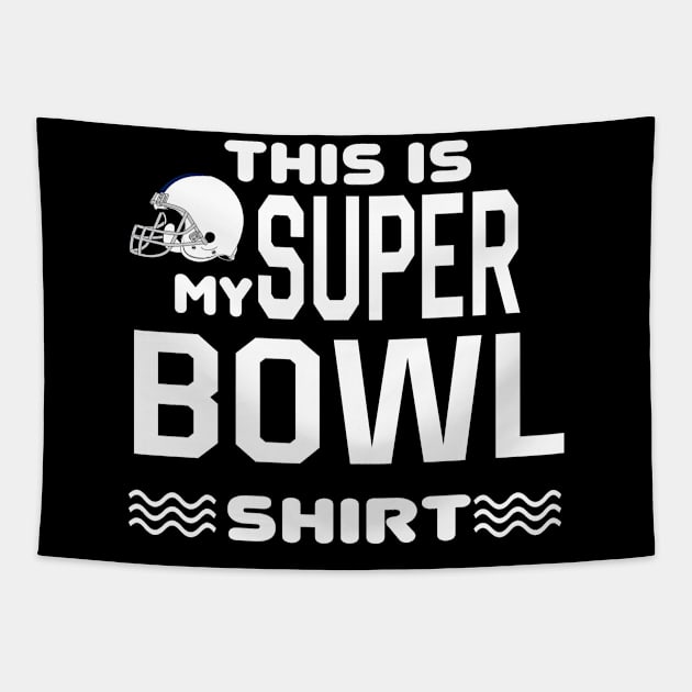 Super Bowl Tapestry by awesomeshirts