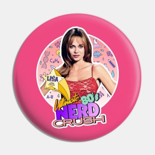 Lisa from Weird Science ● 80s TV Series Nerd Crush Pin