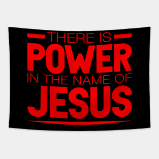 There Is Power In The Name Of Jesus Tapestry