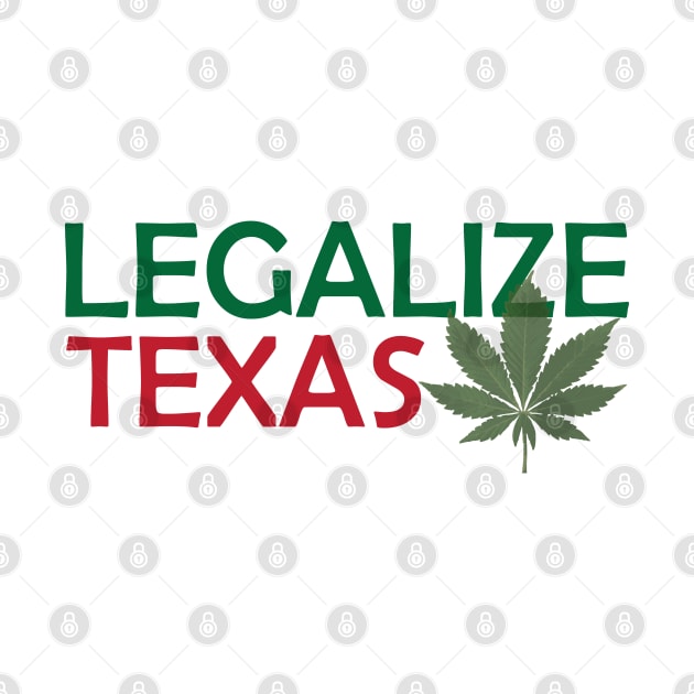 Legalize Texas by willpate