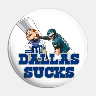 The Dallas Sucks Pin