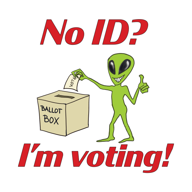 No ID? I'm voting! by Animalistics