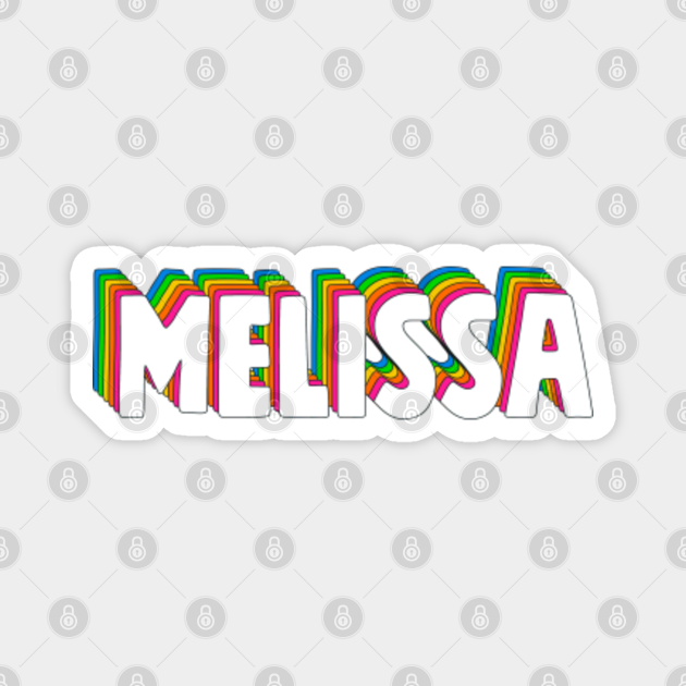 Hello My Name Is Melissa Rainbow Name Tag - Melissa - Magnet | TeePublic