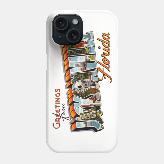 Greetings from Jacksonville Florida Phone Case by reapolo