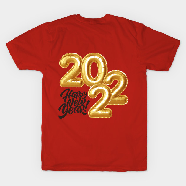 Discover 2022 - Happy New Year - T-Shirt