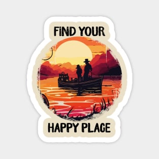 Find your happy place fishing Magnet