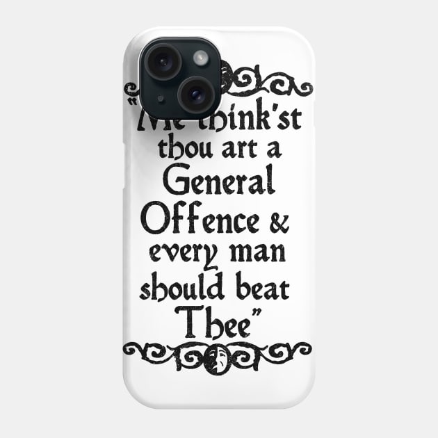 Shakespearean Insult (ACT 2 of 4) Phone Case by LAZYJStudios
