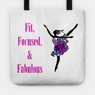 Fit, Focused & Fabulous Tote