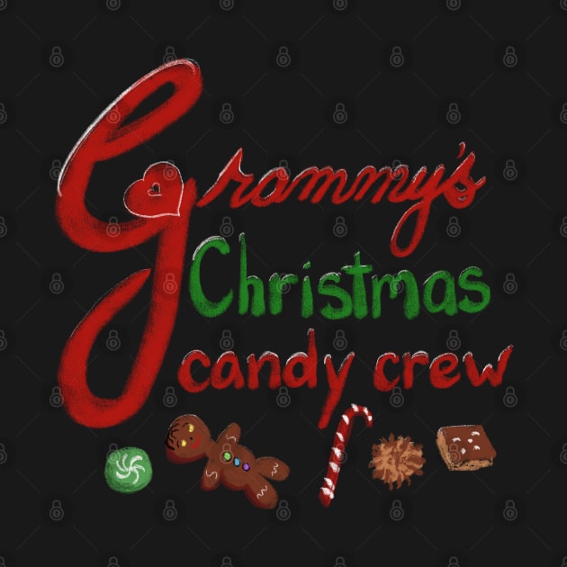 Grammy's Christmas Candy crew by Princess12Toes