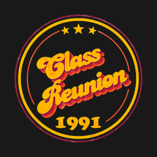 Class Reunion 1991 T-Shirt