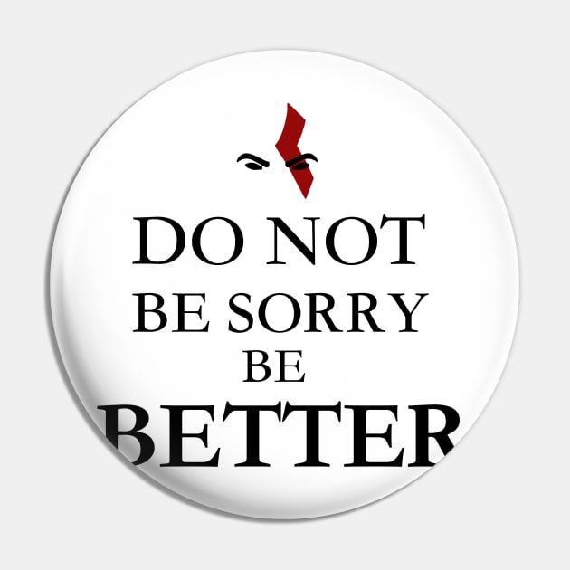 Be Better Pin by Yaalala