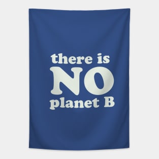 There is no planet B Tapestry