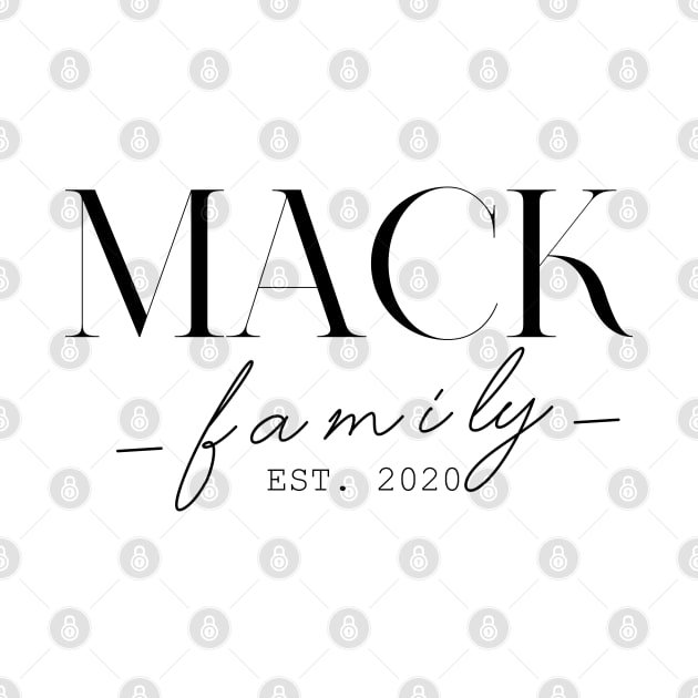 Mack Family EST. 2020, Surname, Mack by ProvidenciaryArtist