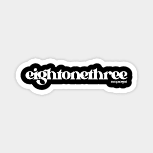 Eight One Three Magnet