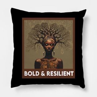 Bold And Resilient Black Woman Melanin Afrocentric Pillow