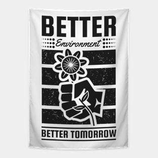 Better Environment Better Tomorrow Tapestry