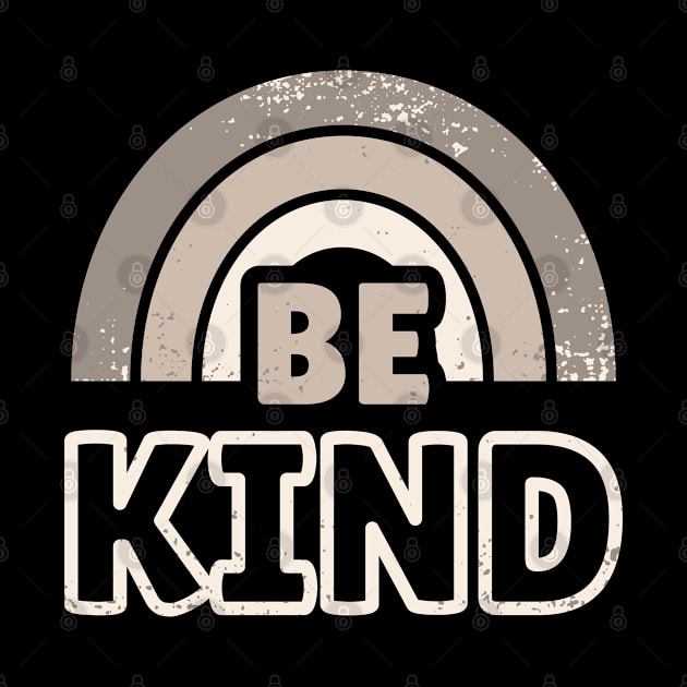 Be Kind 11 by dkdesigns27