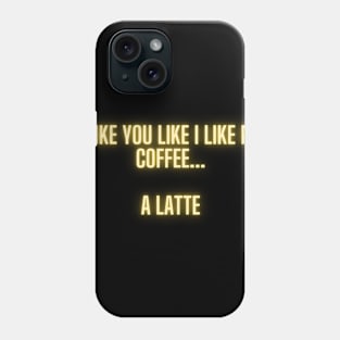 A Latte Phone Case