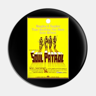 Soul Patrol Pin