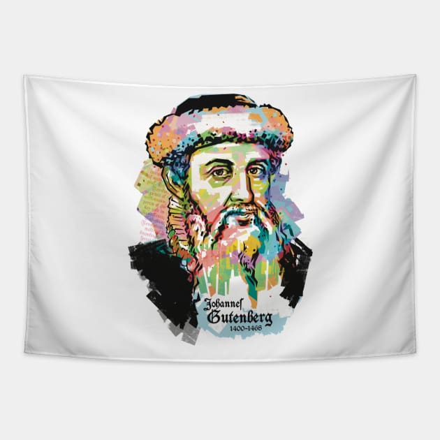 Johannes Gutenberg WPAP Tapestry by BAJAJU