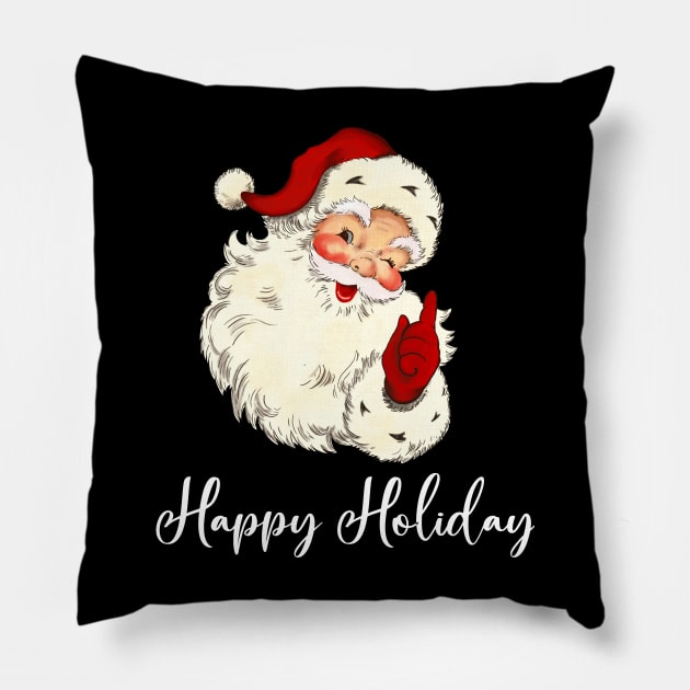 Happy Holiday Santa Pillow by DaxEugene