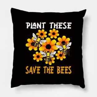 Plant These Save The Bees Pillow