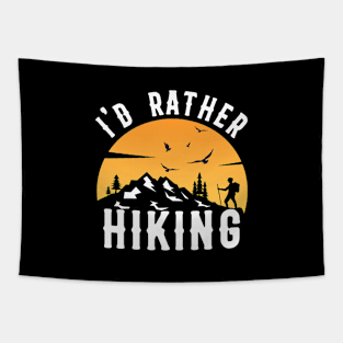 I'd Rather Be Hiking Mountain Sunset rec Tapestry