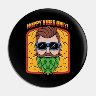 Brewing t-shirt - Hoppy vibes man Pin