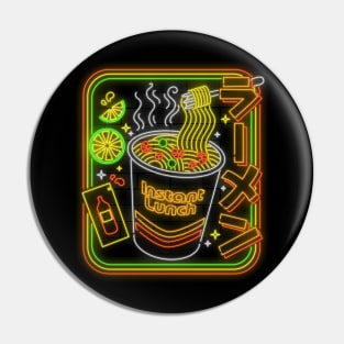 Instant lunch neon Pin